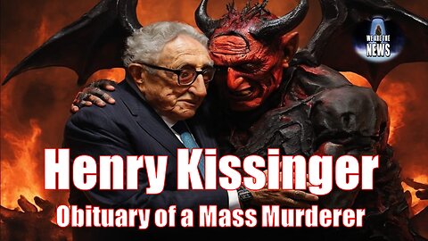 Henry Kissinger - Obituary of a Mass Murderer.