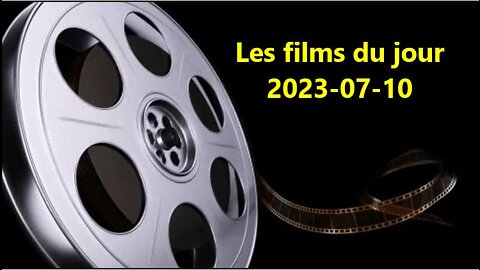 Les films du jour = 2023-07-10