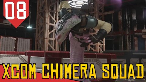 O Abraço da COBRA - XCOM Chimera Squad #08 [Série Gameplay Português PT-BR]