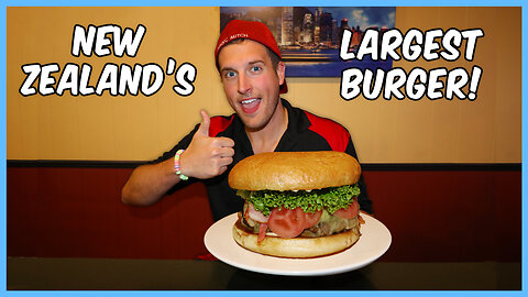 THE LARGEST CHEESEBURGER CHALLENGE IN NEW ZEALAND | MAN VS FOOD ADVENTURE