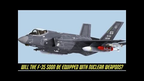 Russia Biggest Fear: The F-35 Is Now A Nuclear Bomber