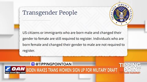 Tipping Point - Biden Makes Trans Women Sign Up for Military Draft
