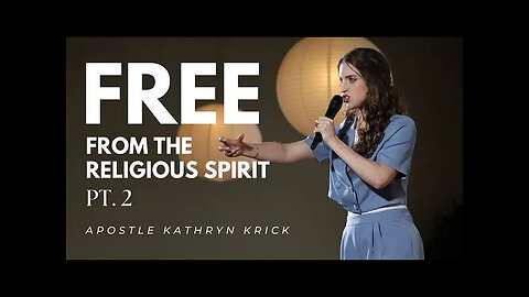 Free from the Religious Spirit - Part 2