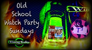 Old School Watch Party Sundays - The Century of the Self pt3 + Caddyshack
