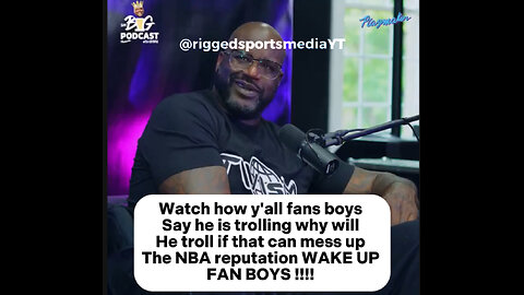 Shaquille O'Neal Admits the NBA are rigged remember jokes always be the truth !!