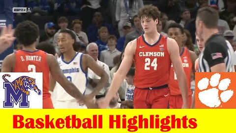 #13 Clemson vs Memphis Basketball Game Highlights 12 16 2023