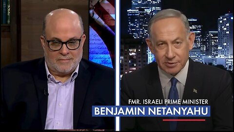 Benjamin Netanyahu Sunday On Life, Liberty & Levin