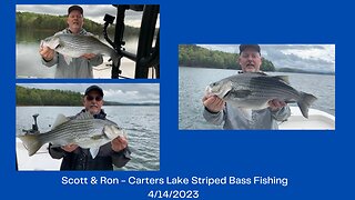 Ron & Scott - Striped Bass Fishing April 2023 Carters Lake #stripedbassfishing