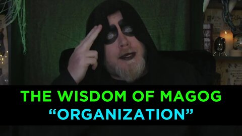 Magog Wisdom - Organization