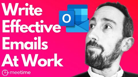 How To Write Effective Emails At Work