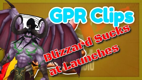 GPR Clips Blizzards interesting TBC launch