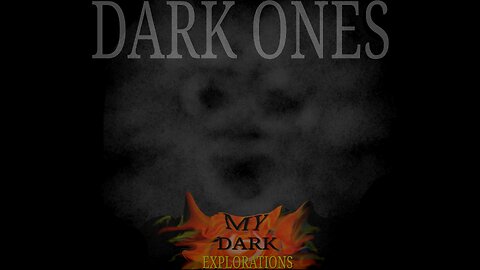 Dark Ones