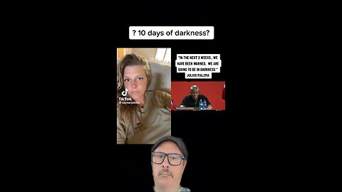 10 days of darkness