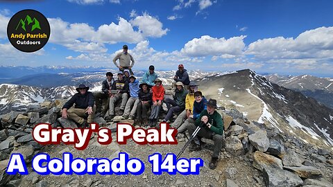 Gray's Peak - A Colorado 14er