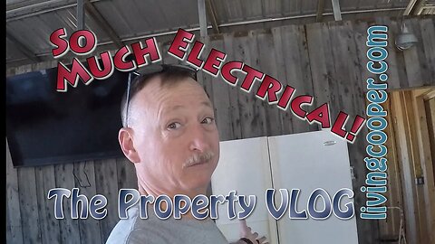 Living Cooper - Property VLOG - So Much Electrical!