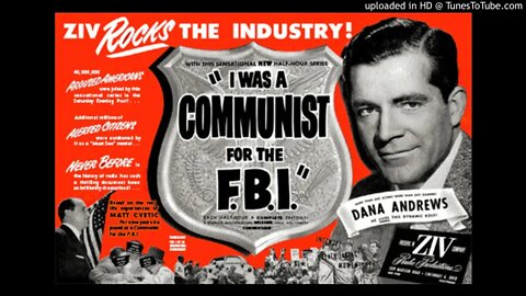 Treason Comes in Cans - I Was a Communist for the FBI