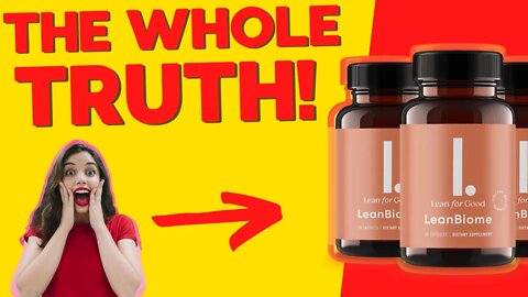 🔴 LeanBiome | LeanBiome Review 2022 | Does LeanBiome Work? LeanBiome Side Effects