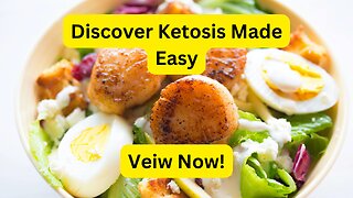 Discover Ketosis Made Easy