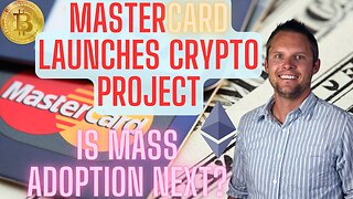 Mastercard Launches CRYPTO PROJECT. WILL THIS BRING MASS ADOPTION? #crypto #bitcoin #ethereum