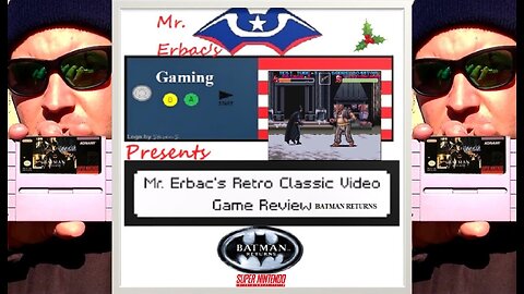 Mr. Erbac's Retro Classic Video Game Review - Batman Returns (Super Nintendo)