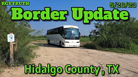 Border Update 5/26/23