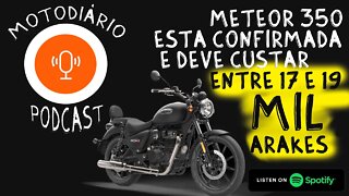 Meteor 350 está confirmada e deve custar entre 17 e 19 mil