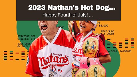 2023 Nathan's Hot Dog Eating Contest Odds and Picks