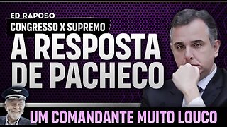 SURPRESA NA REAÇÃO DE PACHECO