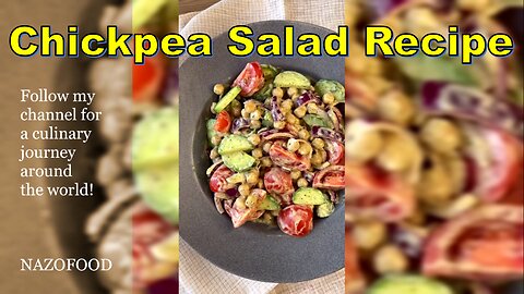 Chickpea Salad Recipe: Crunchy Delight in Every Bite | رسپی سالاد نخود