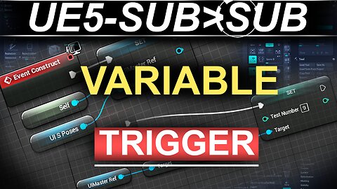 Unreal5 Blueprints: Sub to Sub Menu Variable Triggers (Main-Menu References)