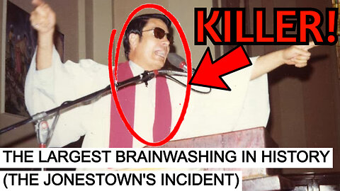 THE LARGEST BRAINWASHING IN HISTORY (THE JONESTOWN'S INCIDENT).