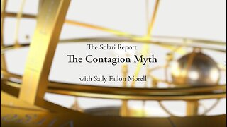 The Contagion Myth with Sally Fallon Morell, Solari Report - 9-4-20