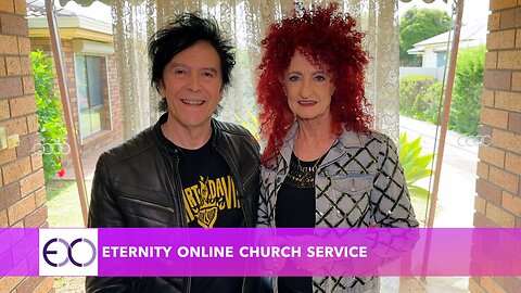 Eternity Online Church Service - Changes & Corrections (2024)