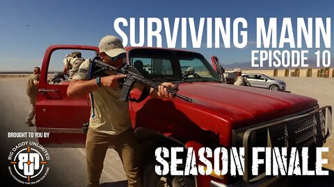 SURVIVING MANN | Episode 10 | Season Finale