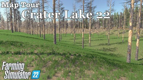Map Tour | Crater Lake 22 | Farming Simulator 22