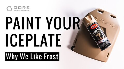 HOW TO SPRAYPAINT YOUR ICEPLATE® (WHY WE LIKE FROST)