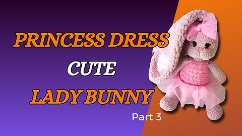 Princess Dress Lady Bunny - part 3 - the dress