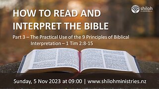 How to Read and Interpret the Bible (Part 3) by Dr Abri Brancken