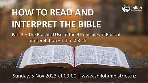 How to Read and Interpret the Bible (Part 3) by Dr Abri Brancken