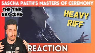 HEAVY RIFF - Sascha Paeth's Masters Of Ceremony - "The Time Has Come" Reaction