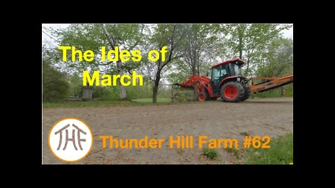 Thunder Hill Farm #63 - The Ides of March