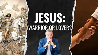 Lance LIVE! End Time Jesus: Warrior or Lover? | Lance Wallnau