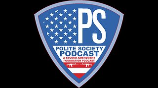 Polite Society Podcast Episode 674 8/28/2023