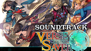 Verse Saver Original Soundtrack w/Timestamps