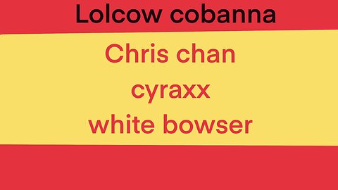 Lolcow cobana