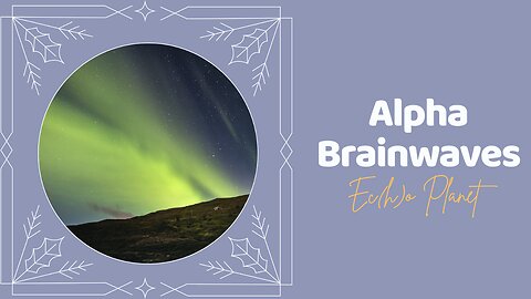 Alpha Brain Waves | Anxiety and stress therapy | Creativity Vibes #alphawaves 🎵〰️🎵
