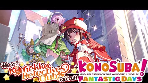 KonoSuba: Fantastic Days (Global) - We Are Komekko Detectives Club! Recruit Banner Summons