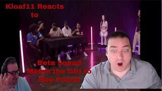 Beta Squad: Guess the Boyfriend Reaction