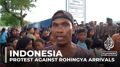 Rohingya refugees in Indonesia: Locals protest against Rohingya arrivals