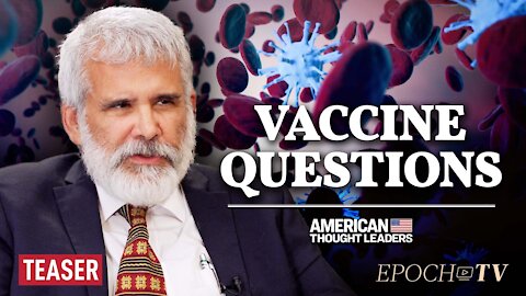 mRNA Vaccine Pioneer Dr. Malone on Latest COVID Data & the Shattered Scientific ‘Consensus’ | TEASER